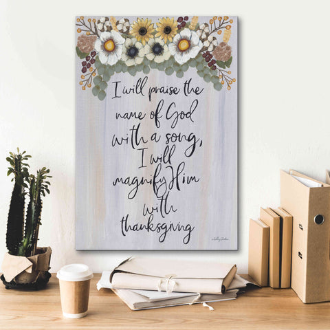 Image of 'I Will Praise the Name of God' by Ashley Justice, Giclee Canvas Wall Art,18x26