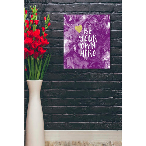 Image of 'Be Your Own Hero' by Linda Woods, Canvas Wall Art,20 x 24