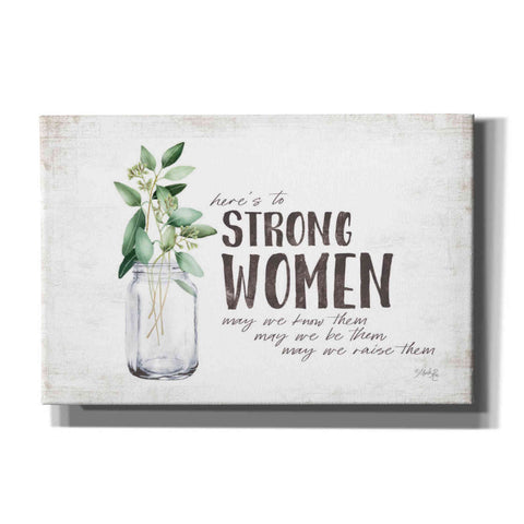 Image of 'Here's to Strong Women' by Marla Rae, Canvas Wall Art