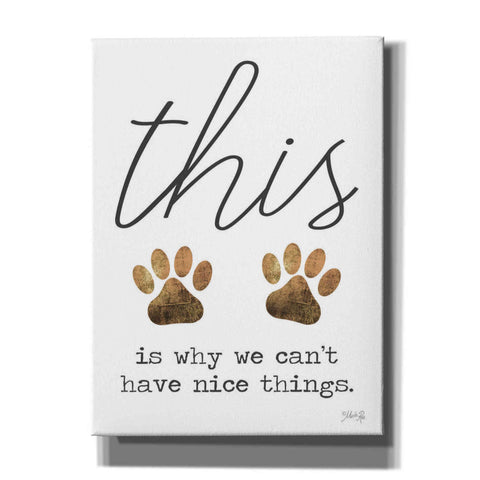 Image of 'Can't Have Nice Things' by Marla Rae, Canvas Wall Art