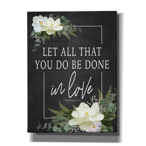Image of 'Let All That You Do' by Heidi Kuntz, Canvas Wall Art