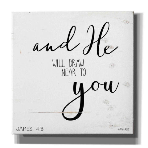 Image of 'And He will Draw Near to you' by Cindy Jacobs, Canvas Wall Art
