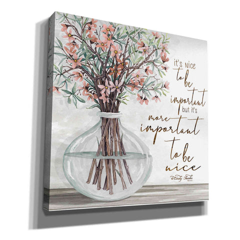 Image of 'It's Important to be Nice' by Cindy Jacobs, Canvas Wall Art
