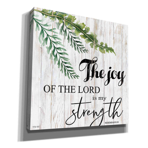 Image of 'The Joy of the Lord is My Strength' by Cindy Jacobs, Canvas Wall Art