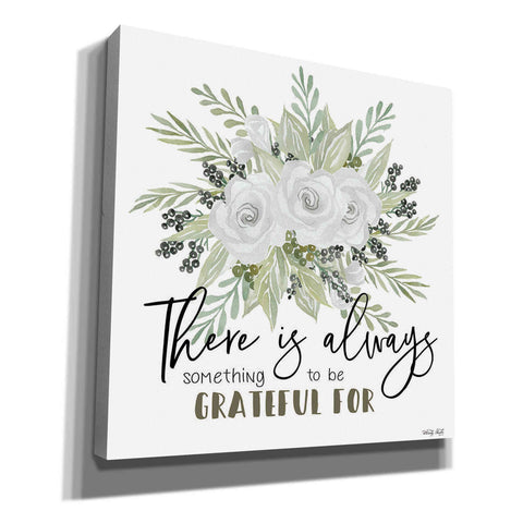 Image of 'There is Always Something to be Grateful For' by Cindy Jacobs, Canvas Wall Art