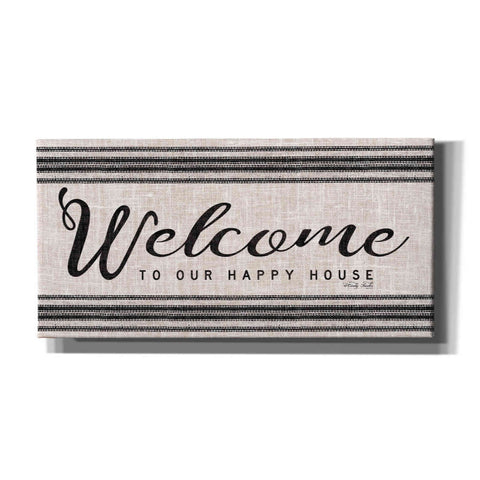 Image of 'Welcome to Our Happy Place' by Cindy Jacobs, Canvas Wall Art