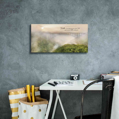 Image of 'Faith is the Bridge' by Lori Deiter, Canvas Wall Art,24 x 12