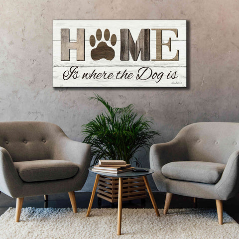 Image of 'Home is Where the Dog is' by Lori Deiter, Canvas Wall Art,60 x 30
