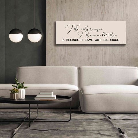 Image of 'I Have a Kitchen' by Lori Deiter, Canvas Wall Art,60 x 20