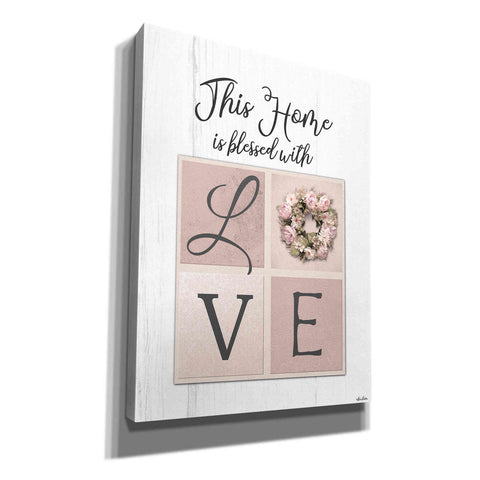 Image of 'This Home is Bless with Love' by Lori Deiter, Canvas Wall Art