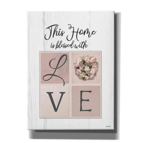Image of 'This Home is Bless with Love' by Lori Deiter, Canvas Wall Art