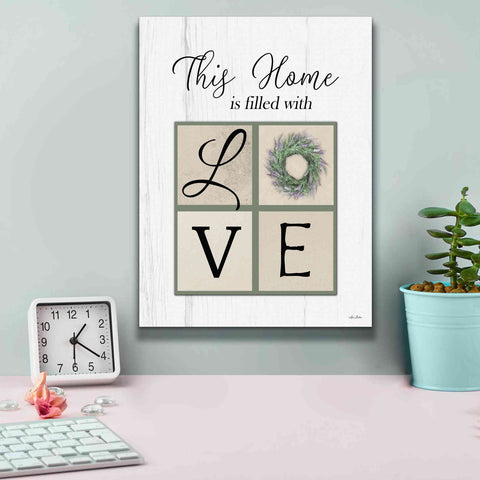 Image of 'This Home is Filled with Love' by Lori Deiter, Canvas Wall Art,12 x 16