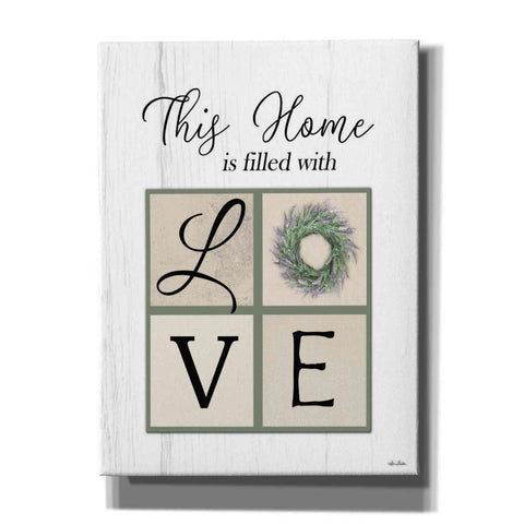 Image of 'This Home is Filled with Love' by Lori Deiter, Canvas Wall Art