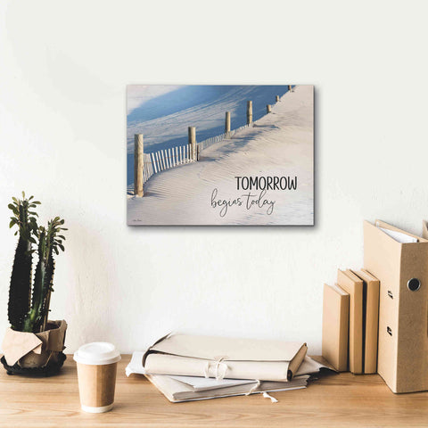 Image of 'Tomorrow Begins Today' by Lori Deiter, Canvas Wall Art,16 x 12
