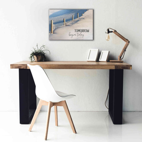 Image of 'Tomorrow Begins Today' by Lori Deiter, Canvas Wall Art,26 x 18
