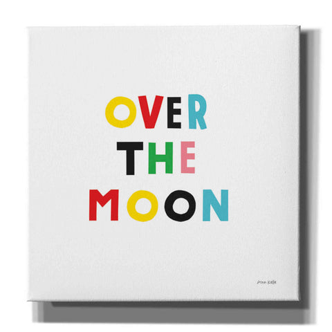Image of 'Over the Moon' by Ann Kelle Designs, Canvas Wall Art,12x12x1.1x0,18x18x1.1x0,26x26x1.74x0,37x37x1.74x0