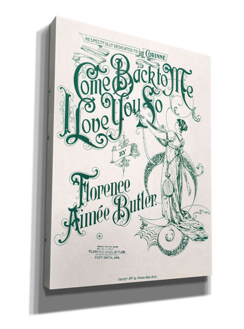 Image of 'Come Back To Me I Love You So (1897)' by Epic Portfolio, Giclee Canvas Wall Art