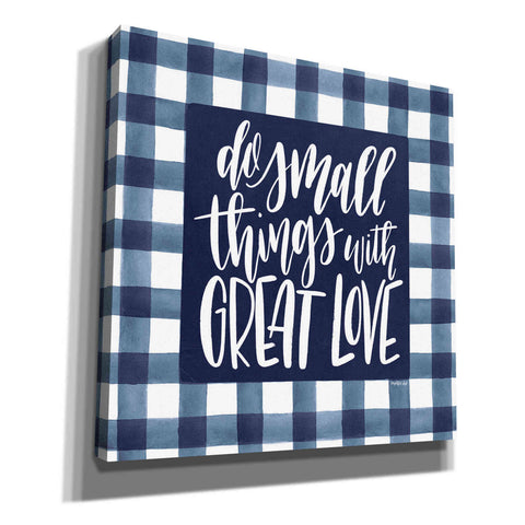 Image of 'Do Small Things with Great Love' by Imperfect Dust, Canvas Wall Art