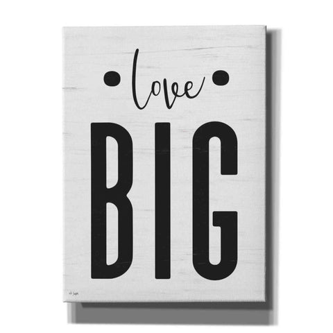 Image of 'Love Big' by Jaxn Blvd, Canvas Wall Art