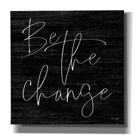 Image of 'Be the Change II' by Jaxn Blvd, Canvas Wall Art