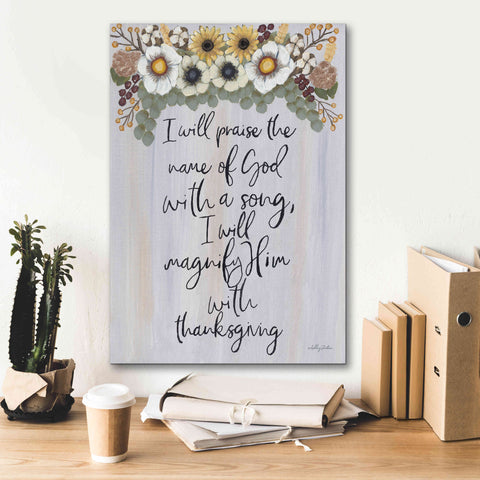 Image of 'I Will Praise the Name of God' by Ashley Justice, Giclee Canvas Wall Art,18x26