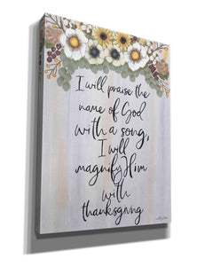 'I Will Praise the Name of God' by Ashley Justice, Giclee Canvas Wall Art