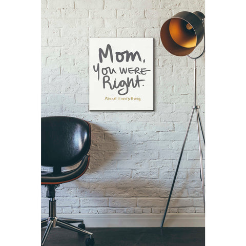 Image of 'Right Mom' by Linda Woods, Canvas Wall Art,16 x 18