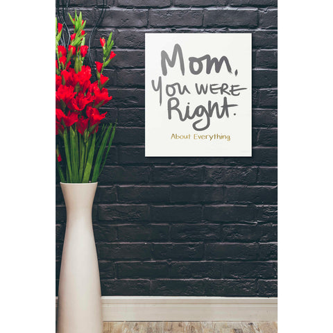 Image of 'Right Mom' by Linda Woods, Canvas Wall Art,20 x 24