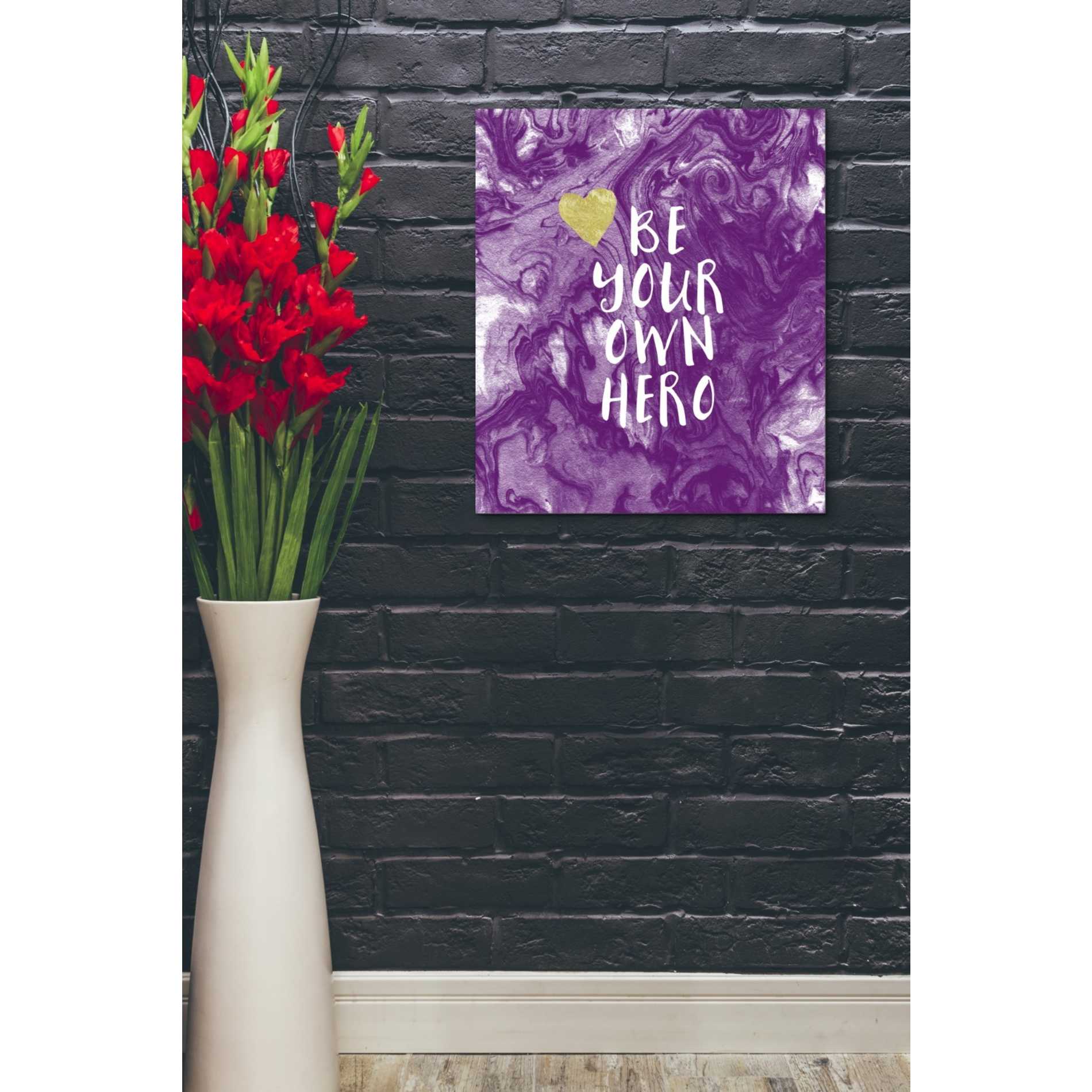 'Be Your Own Hero' by Linda Woods, Canvas Wall Art,20 x 24