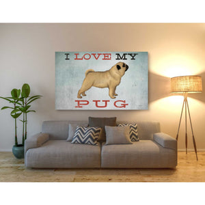 'I Love My Pug I' by Ryan Fowler, Canvas Wall Art,40 x 60