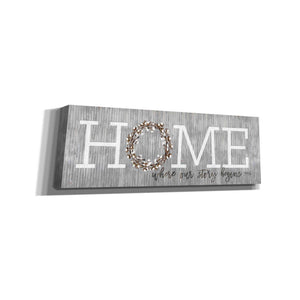 'Home - Where Our Story Begins' by Marla Rae, Canvas Wall Art