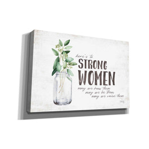 'Here's to Strong Women' by Marla Rae, Canvas Wall Art