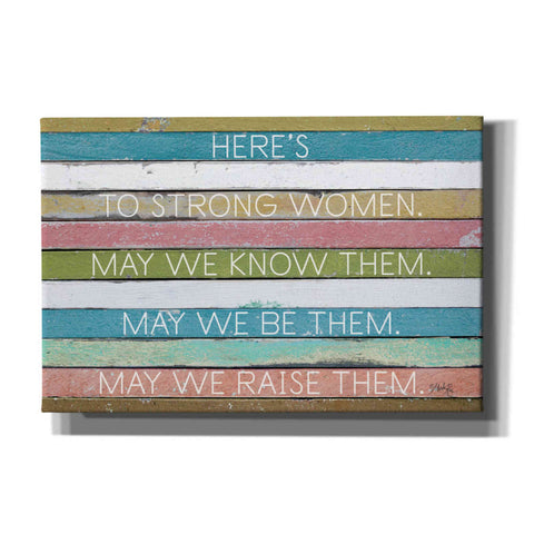 Image of 'Here's to Strong Women II' by Marla Rae, Canvas Wall Art