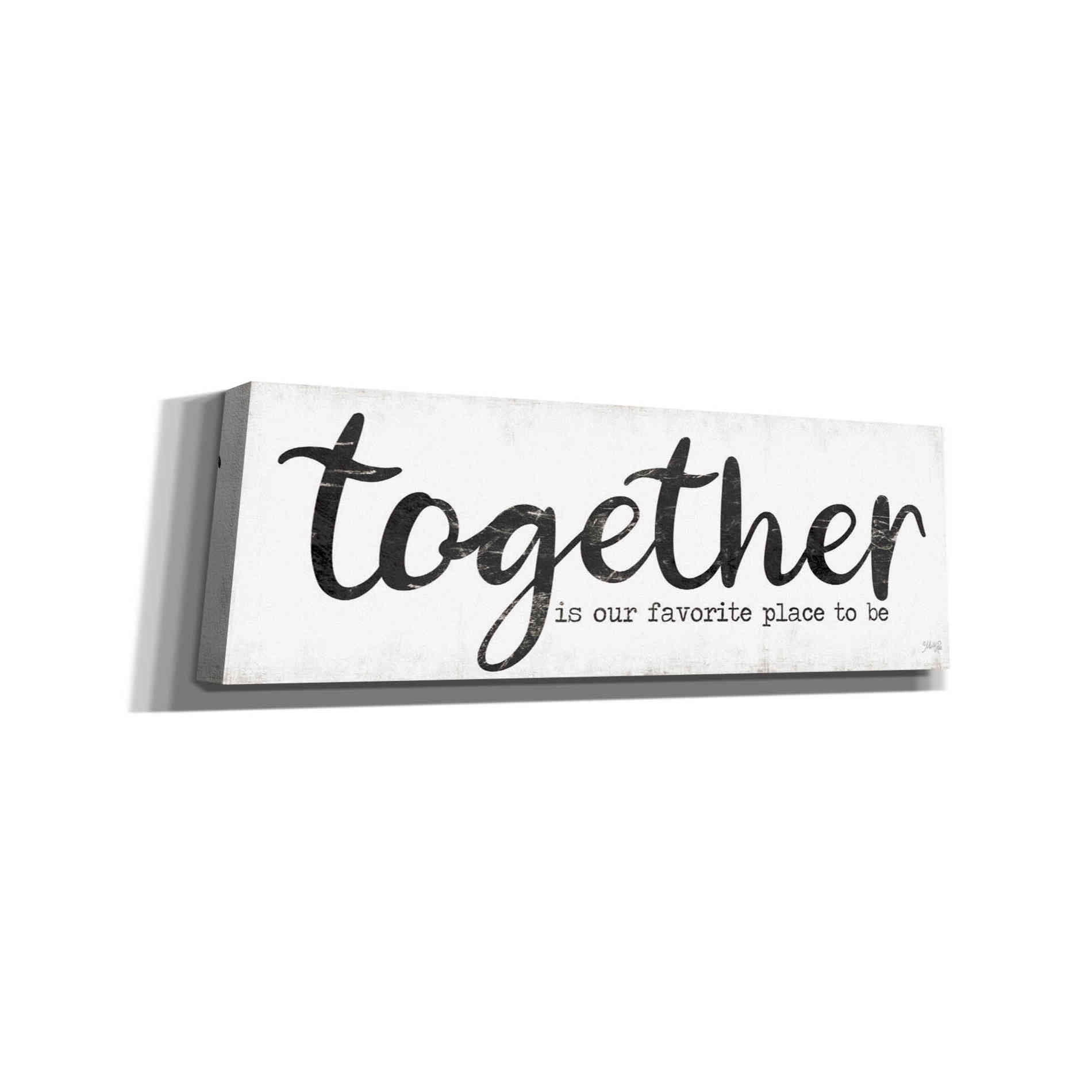 'Together is Our Favorite Place to Be' by Marla Rae, Canvas Wall Art