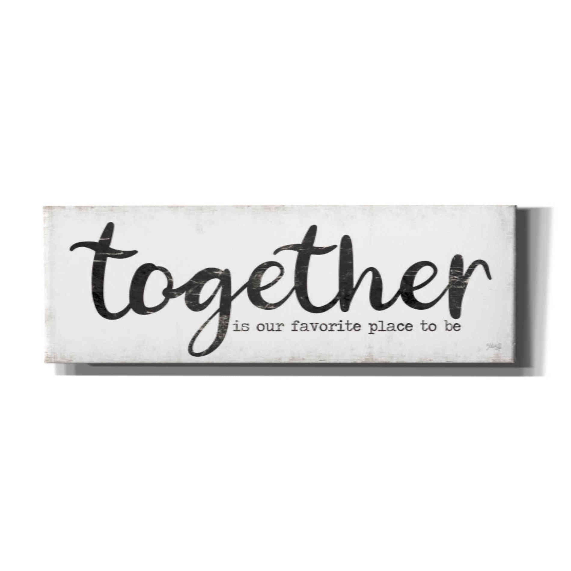 'Together is Our Favorite Place to Be' by Marla Rae, Canvas Wall Art