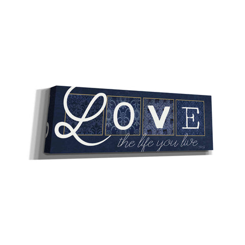 Image of 'Love the Life You Live' by Marla Rae, Canvas Wall Art