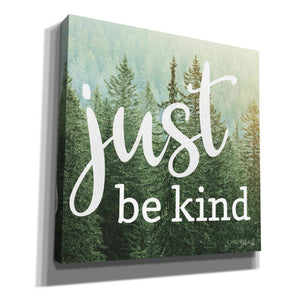 'Just Be Kind' by Marla Rae, Canvas Wall Art