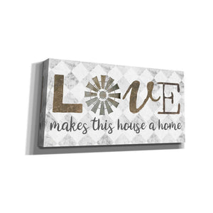 'Love Makes This House a Home' by Marla Rae, Canvas Wall Art