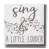 'Sing & A Little Louder' by Marla Rae, Canvas Wall Art
