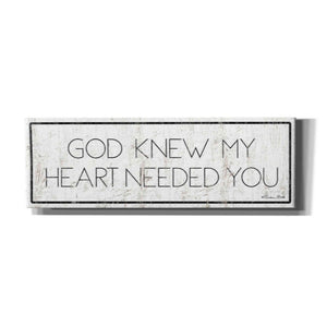 'God Knew My Heart Needed You' by Susan Ball, Canvas Wall Art
