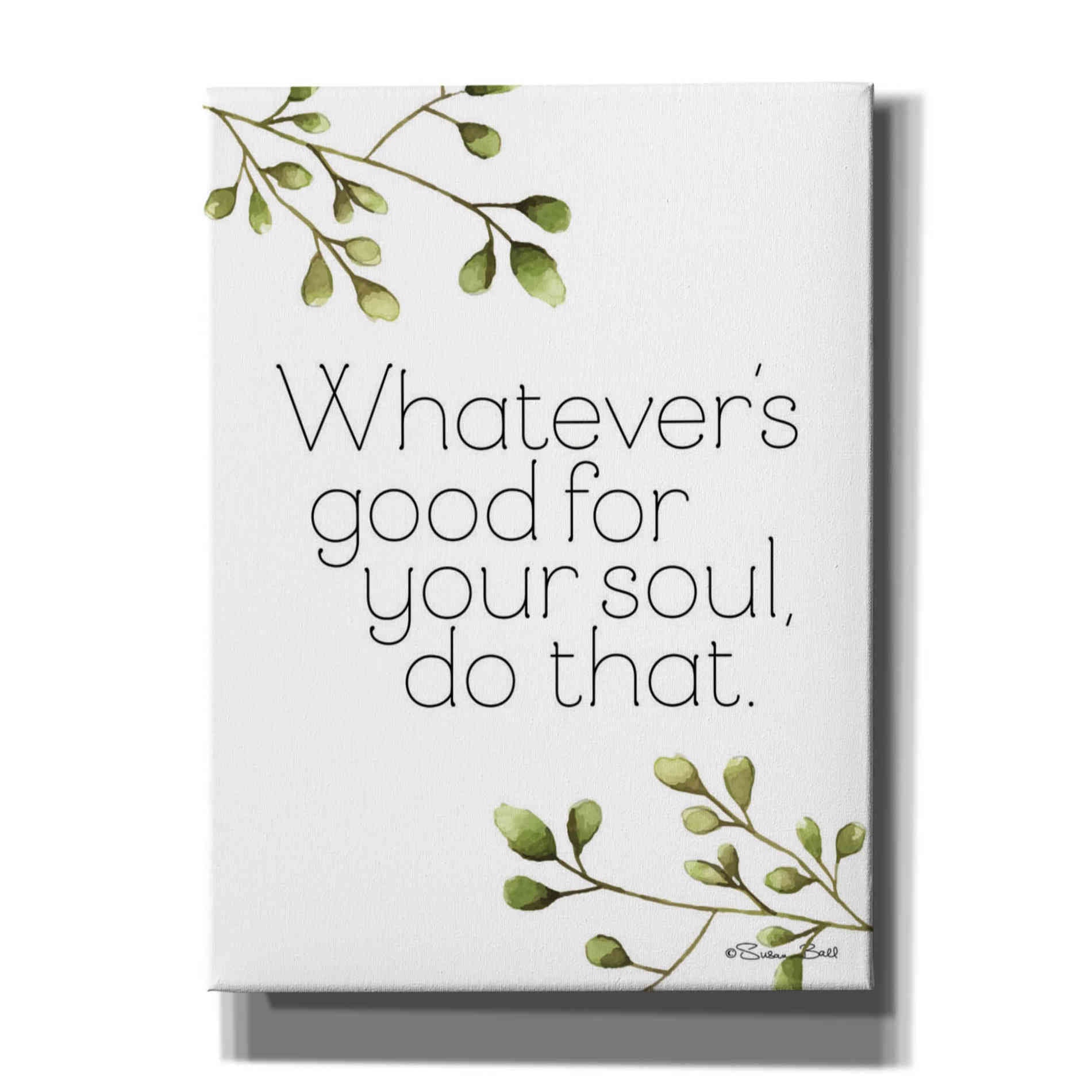 'Greenery Good for Your Soul' by Susan Ball, Canvas Wall Art