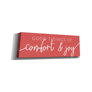 'Good Tidings of Comfort & Joy' by Lux + Me Designs, Canvas, Wall Art