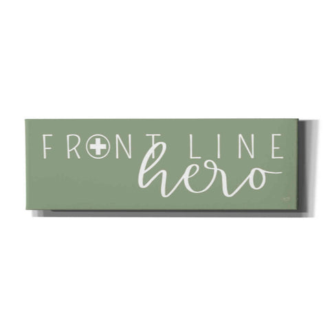 Image of 'Front Line Hero' by Lux + Me Designs, Canvas, Wall Art