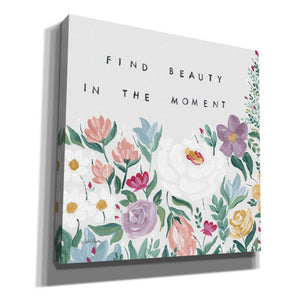 'Find Beauty in the Moment Floral' by April Chavez, Canvas, Wall Art