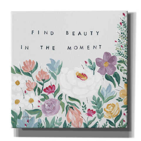Image of 'Find Beauty in the Moment Floral' by April Chavez, Canvas, Wall Art