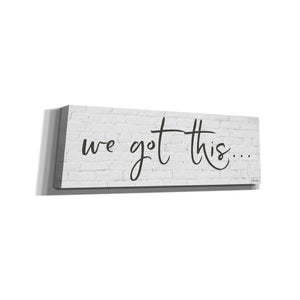 'We Got This' by Susie Boyer, Canvas, Wall Art