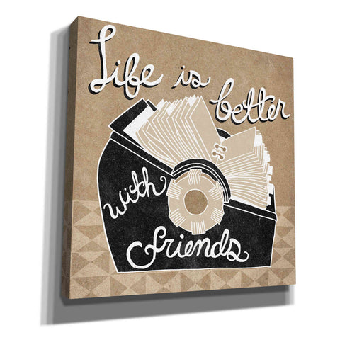 Image of 'Life is Better with Friends' by Mary Urban, Canvas Wall Art