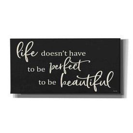 'Life Doesn't Have to be Perfect' by Susie Boyer, Canvas Wall Art