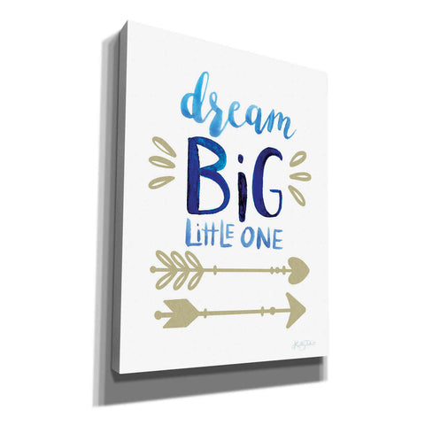 Image of 'Dream Big Little One' by Kelley Talent, Canvas Wall Art