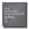 'God Knew Our Hearts Needed You' by Lux + Me, Canvas Wall Art